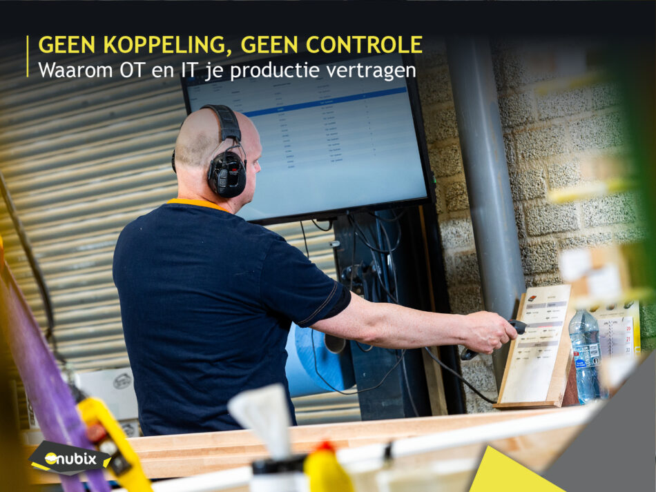 Wanneer productie en IT niet samenwerken, betaal je de prijs